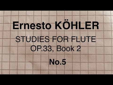 Ernesto Köhler - Study Op. 33, Book 2, nr. 5