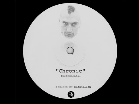 Sudakillah - Chronic