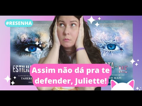 EU LI OS DOIS PRIMEIROS LIVROS DA SÉRIE ESTILHAÇA-ME da Tahereh Mafi | #resenha