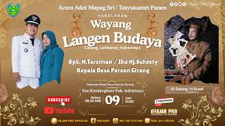 Download lagu 🔴[LIVE] WAYANG LANGEN BUDAYA | MAPAG SRI_PESTA PANEN DESA PAREAN GIRANG | SELASA,9 JUNI 2026 mp3