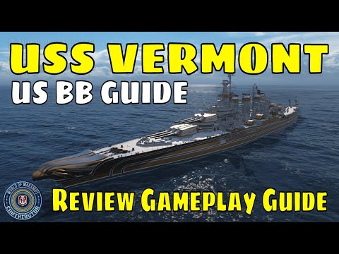 USS Vermont US American Battleships World of Warships Wows Review