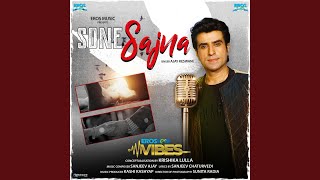 Sone Sajna (From "Sone Sajna")