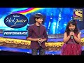 Nirvesh And Sonakshi's Mind-blowing Performance On 'Yeh Raat Bheegi Bheegi' | Indian Idol Junior