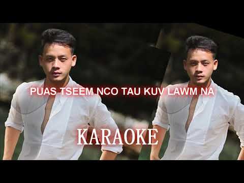Puas tseen nco tau kuv lawm -  KUB VAJ | Fav【Official - KARAOKE】