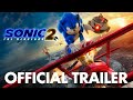 SONIC THE HEDGEHOG 2  Red Quill or Blue Quill  Trailer 2022