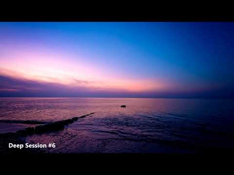 Deep Session #6