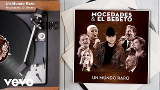 Un Mundo Raro Lyrics English Translation