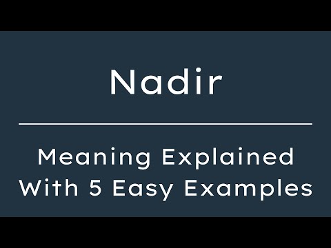 What Does Nadir Mean? Nadir Meaning in English With 5 Example Sentences
