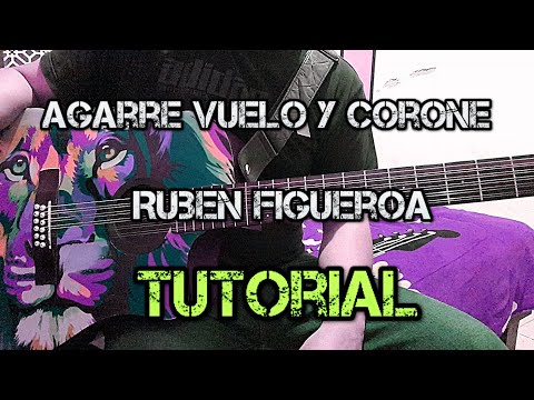 Agarre vuelo y corone - requinto | tutorial
