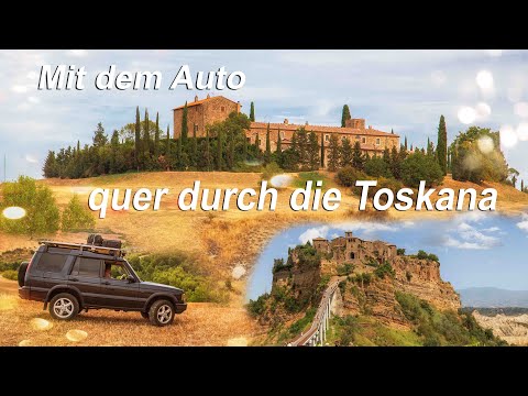 TOSKANA mit dem Auto | *Teil 2*