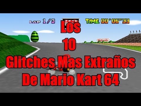 TOP 10: Los 10 Glitches Mas Extraños De Mario Kart 64