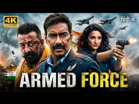 ARMED FORCE (2026) | Ajay Devgn, Sanjay Dutt | Hindi Dubbed Action War Thriller Movie | Full HD