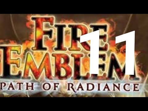 Fire Emblem Path of Radiance Playthrough Part 11