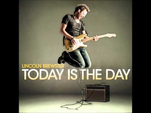 Lincoln Brewster - Salvation Is Here