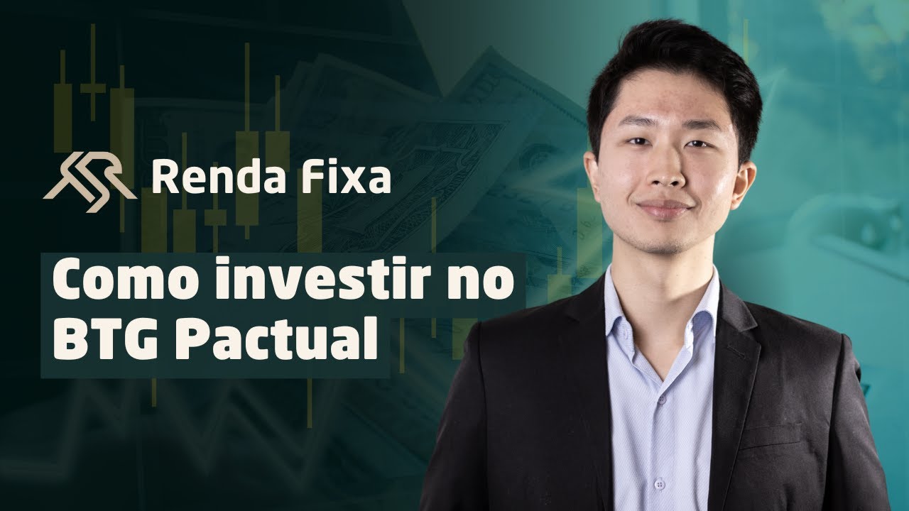 Como investir em Renda Fixa no BTG Pactual