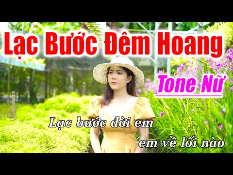 Lạc Bước Đêm Hoang Karaoke Tone Nữ Nhạc Sống 1990