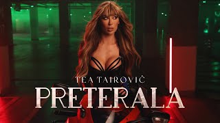 Musik-Video-Miniaturansicht zu Preterala Songtext von Tea Tairović