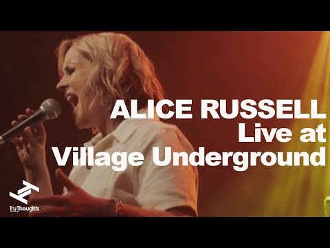 Alice Russell - Live at Village Underground (Full Show)