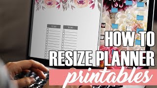 How to Resize Planner & Bullet Journal Printables