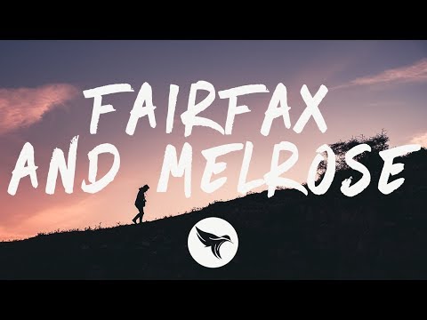 ill Nicky - Fairfax and Melrose (Lyrics)