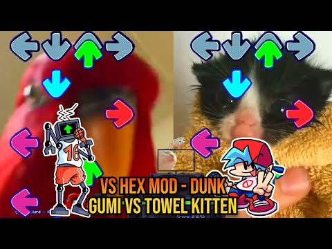 VS Hex DUNK But TOWEL Cat VS GUMI! - Friday Night Funkin' Custom Animation