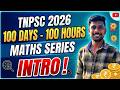 100 DAYS 100 HOURS MATHS CLASS SERIES TNPSC MATHS TNPSC KINGDOM