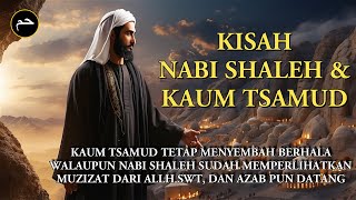 Download lagu Kisah Nabi Shaleh dan Kaum Tsamud yang Mendapat Azab dari Allah SWT mp3 Download lagu Kisah Nabi Shaleh dan Kaum Tsamud yang Mendapat Azab dari Allah SWT mp3