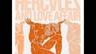Hercules and Love Affair - Easy