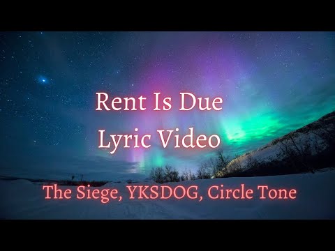 Rent Is Due Lyric Video- The Siege, YKSDOG, Circle Tone | Hindi And Urdu Lyrics