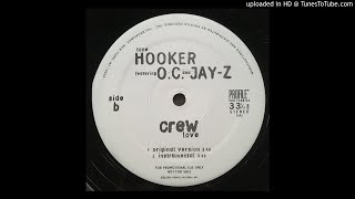 Tone Hooker FT. O.C. &amp; Jay-Z - Crew Love  (Original Version) Rare Track