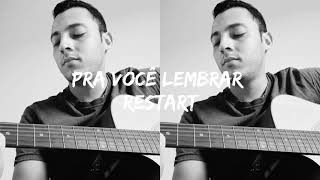 Pra você lembrar, Restart cover