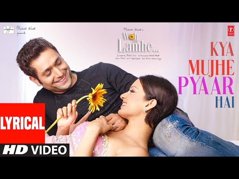 Kya Mujhe Pyar Hai (Lyrical Video) | Woh Lamhe | KK | Shiny Ahuja, Kangna Ranaut | Pritam | T-Series