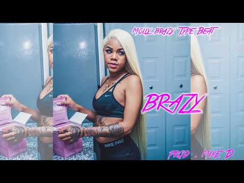 [FREE] Molly Brazy x Lud Foe x Tee Grizzley Type Beat 2018 - "BRAZY" (Prod. MikeDexclusive)