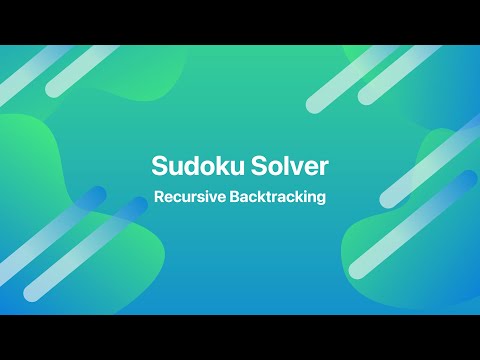 Solve Sudoku using Recursive Backtracking in Python
