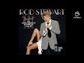 Rod Stewart. Moonglow