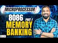Memory Banking In 8086 Microprocessor Part 1 Explained In Hindi