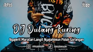 Download lagu DJ DULANG KURING | BOOTLEG REMIX 2022 TERBARU SOUND RIZKI.SZ mp3
