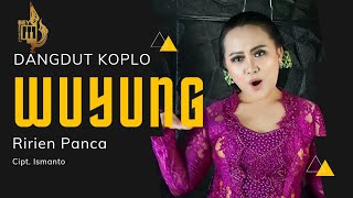 Download lagu RIRIEN PANCA - WUYUNG (COVER CONGDUT KOPLO) mp3