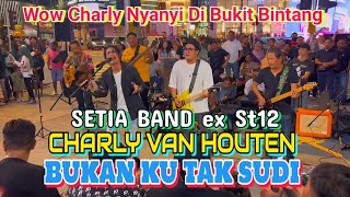 Download lagu Fuhyoo! Charly Nyanyi Di Bukit Bintang.. BUKAN KU TAK SUDI.. Merinding Min Dgr Dia Bawak Lagu Iklim😍 mp3