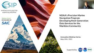 NOAA Precision Marine Navigation Program: Developing Next-Gen Data Svcs for the Maritime Community