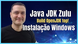 Instalar Java JDK 2021 no Windows - OpenJDK Zulu Muito Top!