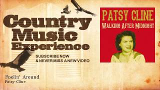 Patsy Cline - Foolin&#39; Around