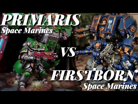 Firstborn Space Marines Vs Primaris Space Marines. 2,000 points Warhammer 40k Battle Report.