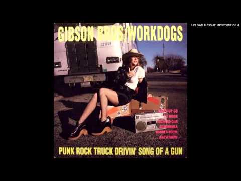 Gibson Bros./Workdogs -Amanda