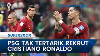 PSG Tak Tertarik Rekrut Cristiano Ronaldo, Nasser Al-Khelaifi: Kami Punya Lionel Messi