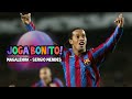 😱Ronaldinho JOGA BONITO☆ [Magalenha - Sergio Mendes] || ELIXFOOTBALL HD