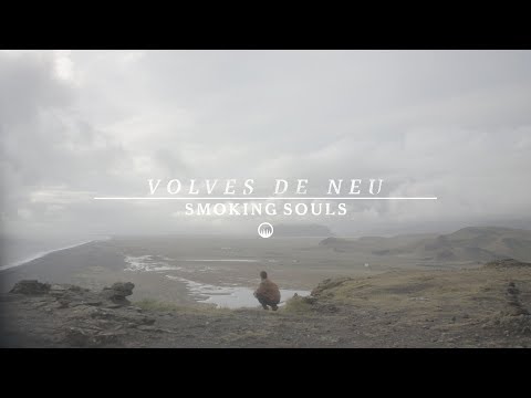 SMOKING SOULS - Volves de neu (videoclip) Translúcid, 2019