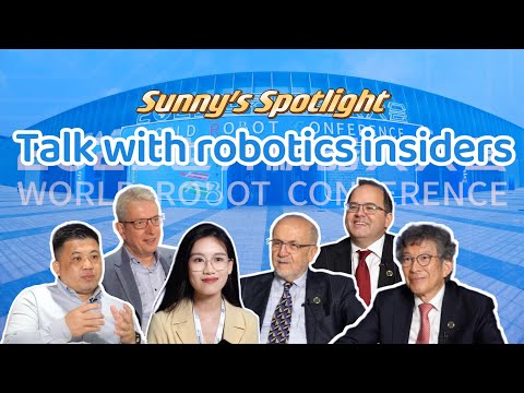 GLOBALink | Int'l robotics insiders see promising future in China | Sunny's Spotlight