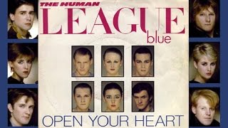 THE HUMAN LEAGUE - OPEN YOUR HEART