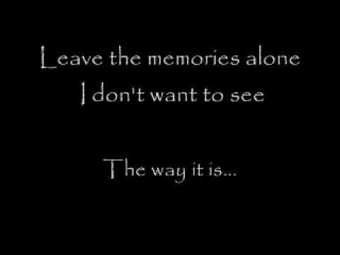 Leave the Memories Alone